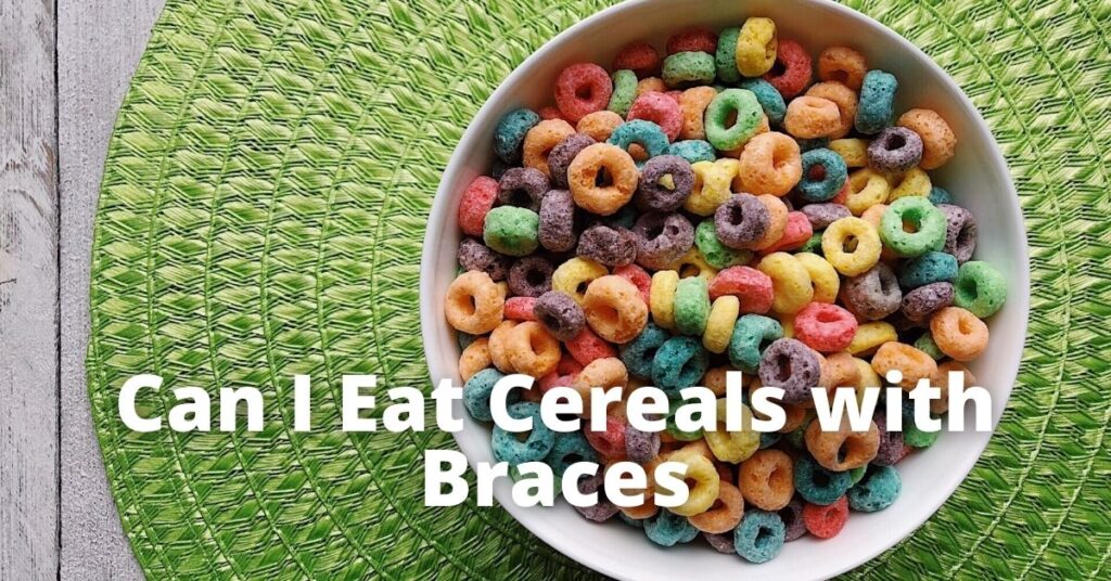 Breathtaking Can I Eat Cereal With Braces Photo Art Breathtaking Can I Eat Cereal With Braces Photo Art