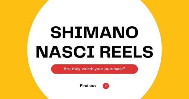 SHIMANO NASCI Review